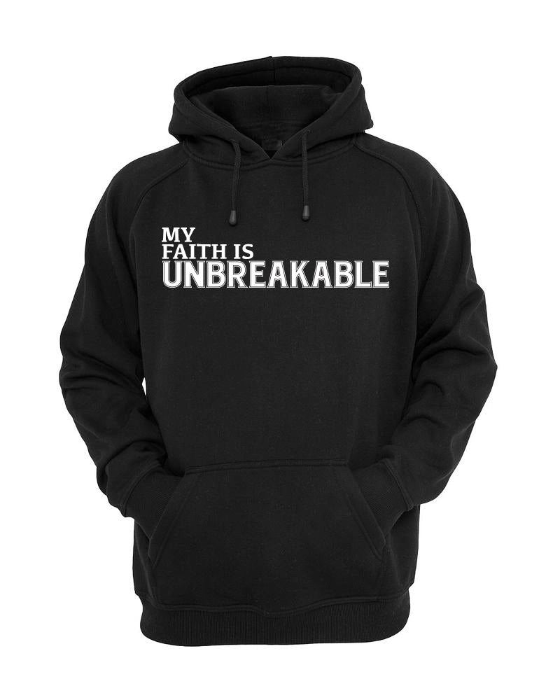 MY FAITH IS UNBREAKABLE - Oz Wear