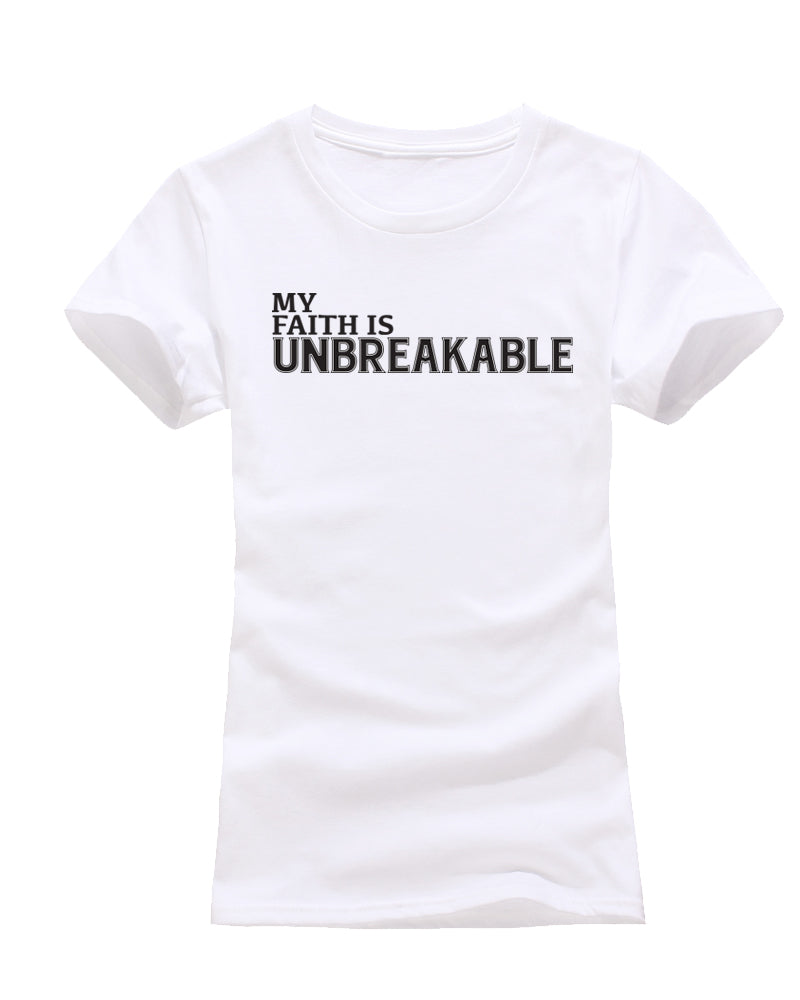 MY FAITH IS UNBREAKABLE - Oz Wear