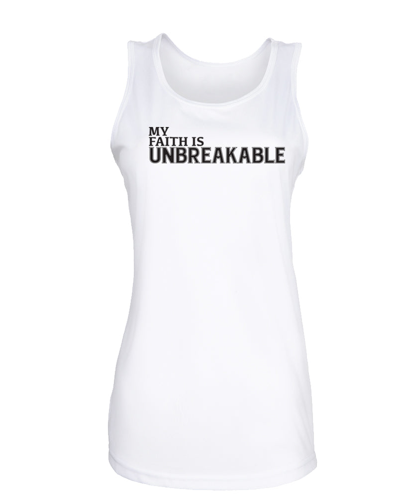 MY FAITH IS UNBREAKABLE - Oz Wear